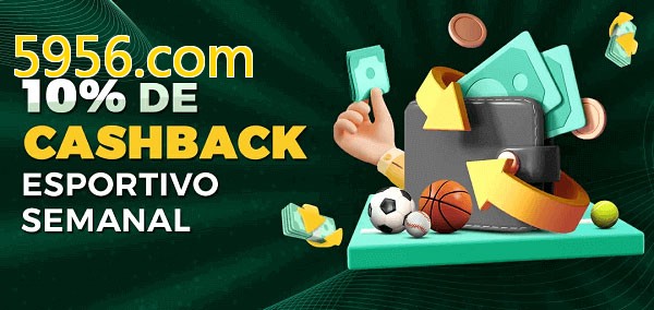 10% de bônus de cashback na 5956.com